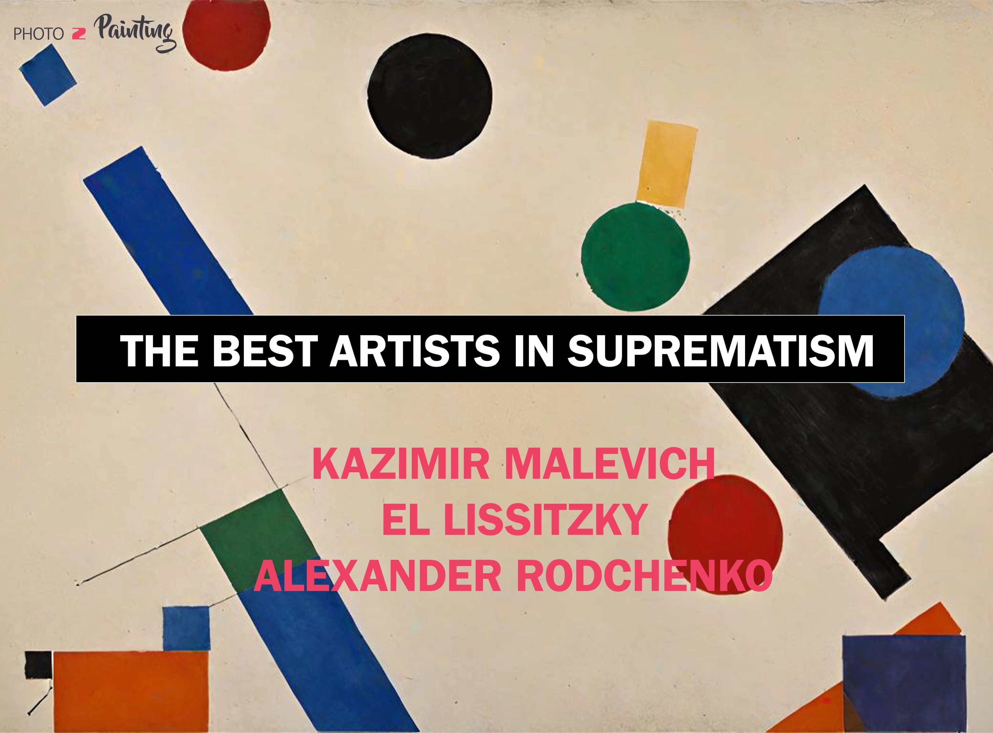 The Best Artists in Suprematism 3188?×?2353